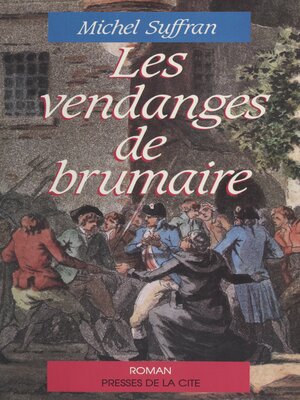 cover image of Les vendanges de brumaire